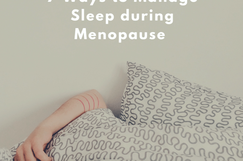 7 Ways To Manage Sleep During Menopause - Gail Brady Nutrition